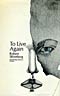 To Live Again